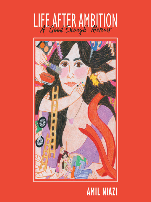 Title details for Life After Ambition by Amil Niazi - Available